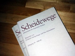  „Scheidewege – Jahresschrift für skeptisches Denken“, begründet von Friedrich Georg Jünger und Max Himmelheber.